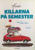 Killarna p&aring; semester