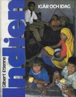 Indien : dess problem ig&aring;r och idag