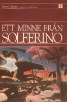 Ett minne fr&aring;n Solferino