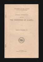 General Information Regarding the Territory of Alaska