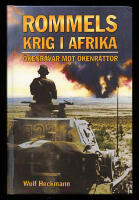 Rommels krig i Afrika. '&Ouml;kenr&auml;var' mot '&ouml;kenr&aring;ttor'
