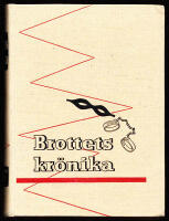 Brottets kr&ouml;nika. [Del 1 av 4]. Ur kriminalpolisens annaler