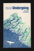 Underg&aring;ng. Roman