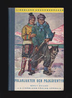 Polarjakter och pojk&auml;ventyr