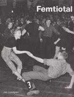 Femtiotal. Bilder ur Pressens bilds arkiv