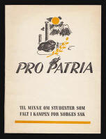 Pro Patria. Til minne om studenter som falt i kampen for Norges sak