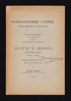 Naturalhistorien i Sverige intill medlet af 1600-talet. Inbjudningsskrift till den fest hvarmed trehundra&aring;rsminnet af Gustaf II Adolfs f&ouml;delse kommer att firas i Upsala universitets aula den 9 december 1894