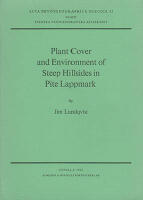 Plant Cover and Environment of Steep Hillsides in Pite Lappmark