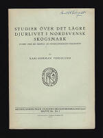 Studier &ouml;ver det l&auml;gre djurlivet i nordsvensk skogsmark