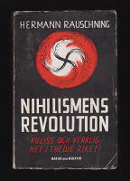 Nihilismens revolution. Kuliss och verklighet i Tredje riket