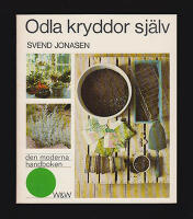 Odla kryddor sj&auml;lv