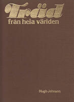 Tr&auml;d fr&aring;n hela v&auml;rlden