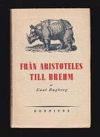 Fr&aring;n Aristoteles till Brehm. N&aring;gra blad ur djurskildringens historia