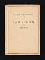 R&aring;d och r&ouml;n till hj&auml;lp vid blomsterv&aring;rd, matlagning, sjukv&aring;rd, fl&auml;ckborttagning, utrotning av skadedjur, s&ouml;mnad, hemv&aring;rd, kroppsv&aring;rd, renovering, kl&auml;dv&aring;rd och reng&ouml;ring samt &aring;tta sm&aring;artiklar om &auml;mnen som ber&ouml;ra hem, hush&aring;ll och barnuppfostran m. m