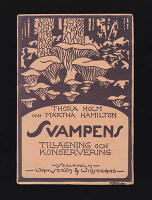 R&aring;dgivare f&ouml;r svampens tillagning och konservering