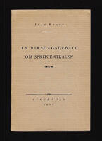 En riksdagsdebatt om spritcentralen