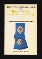 The Standard Catalogue of British Orders, Decorations and Medals. With valuations