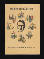F&uuml;hrern och hans folk. En bok om Adolf Hitler och hans arbete i Tyskland och f&ouml;r det tyska folket