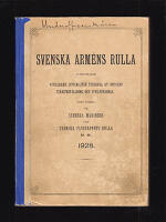 Svenska arm&eacute;ns rulla. Innefattande officerare, civilmilit&auml;r personal av officers rang och civilpersonal samt utdrag ur Svenska marinens och Svenska flygvapnets rulla m. m. 1928
