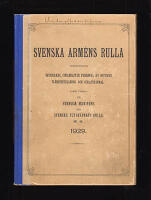 Svenska arm&eacute;ns rulla. Innefattande officerare, civilmilit&auml;r personal av officers rang och civilpersonal samt utdrag ur Svenska marinens och Svenska flygvapnets rulla m. m. 1929