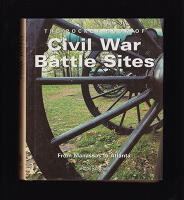 The Pocket Book of Civil War Battle Sites. From Manassas to Atlanta