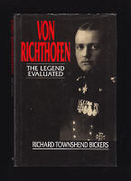 Von Richthofen. The Legend Evaluated