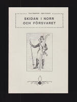 Skidan i norr och f&ouml;rsvaret
