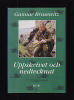 Uppskrivet och nedtecknat. Ur loggboken