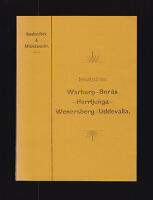 Jernv&auml;gslinien Warberg-Bor&aring;s-Herrljunga-Wenersborg-Uddevalla. Resehandbok och aff&auml;rskalender