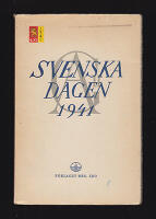 Svenska dagen i Finland den 6 november 1941. Festtal och h&auml;lsningsord