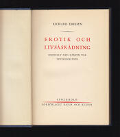 Erotik och livs&aring;sk&aring;dning. Speciellt med h&auml;nsyn till psykoanalysen