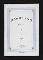 Norrland. S&aring;ng af W. M. Carlgren