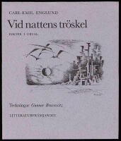 Vid nattens tr&ouml;skel. Dikter i urval