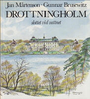 Drottningholm. Slottet vid vattnet