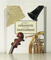 Symfoniorkestern och dess instrument