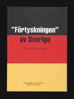 'F&ouml;rtyskningen' av Sverige