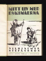 Mitt liv med eskim&aring;erna. Med illustrationer