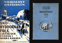 Sn&ouml;hyddornas folk. Jakter och f&auml;rder i norra Kanada. Med illustrationer