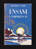 Ensam i Sydpolens is