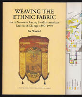 Weaving the Ethnic Fabric. Social Networks Among Swedish-American Radicals in Chicago 1890-1940