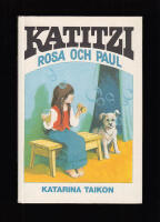 Katitzi, Rosa och Paul