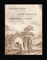 Linn&eacute;l&auml;rjungar i fr&auml;mmande l&auml;nder. Essayer