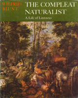The Compleat Naturalist. A Life of Linnaeus