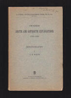 Swedish Arctic and Antarctic Explorations 1758-1910. [I-II]. Bibliography (komplett)