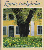 Linn&eacute;s tr&auml;dg&aring;rdar