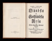 Carl von Linn&eacute;. SKRIFTER (ryggtitel). Del 1-2 av 7. Carl Linn&aelig;i &Ouml;l&auml;ndska och Gottl&auml;ndska resa &aring;r 1741
