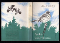 Spelet under skyarna. Med teckningar av Eric Palmquist (1908-1999)