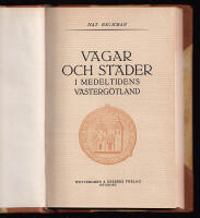 V&auml;gar och st&auml;der i medeltidens V&auml;sterg&ouml;tland. Ett topografiskt- historiskt utkast
