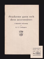 'Stadzens gata och dess accessoirer' i historisk belysning