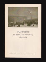 Bonniers. En bokhandlarfamilj 1804-1954. En utst&auml;llning av gamla b&ouml;cker och manuskript i Kungliga Biblioteket november-december 1954